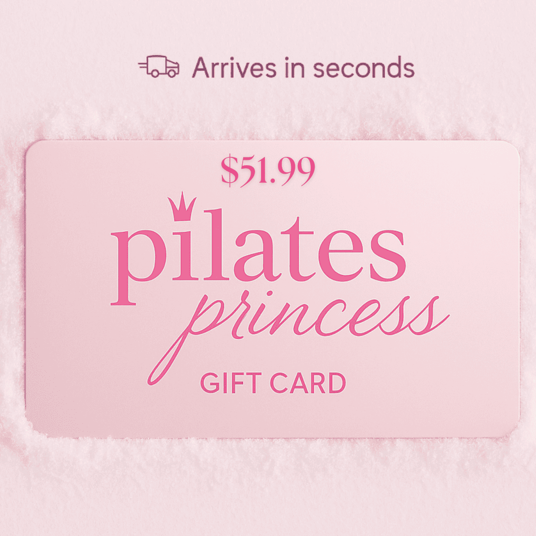 Pilates Princess Gift Card